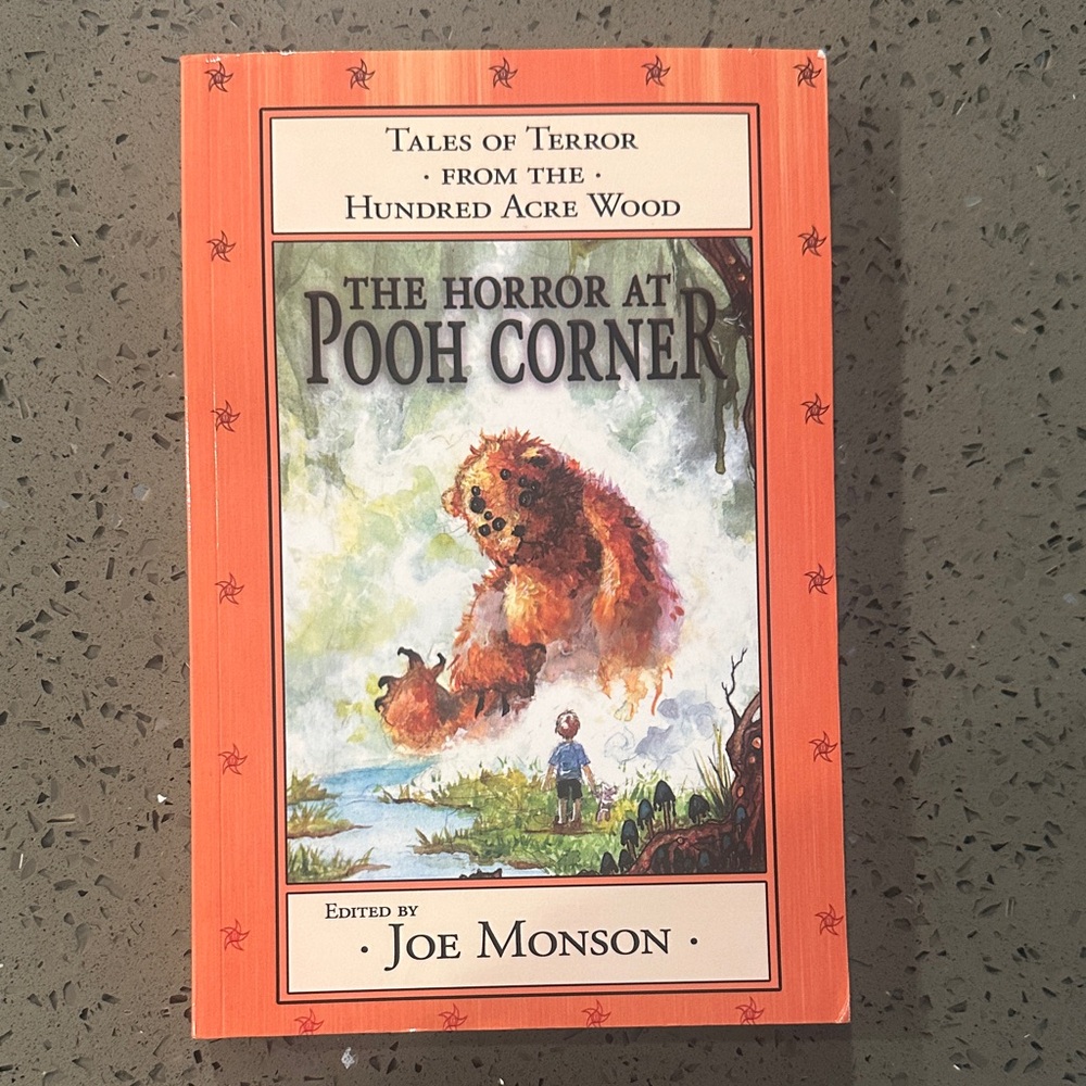 The Horror at Pooh Corner book edited by Joe Monson